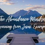 The Abundance Mindset