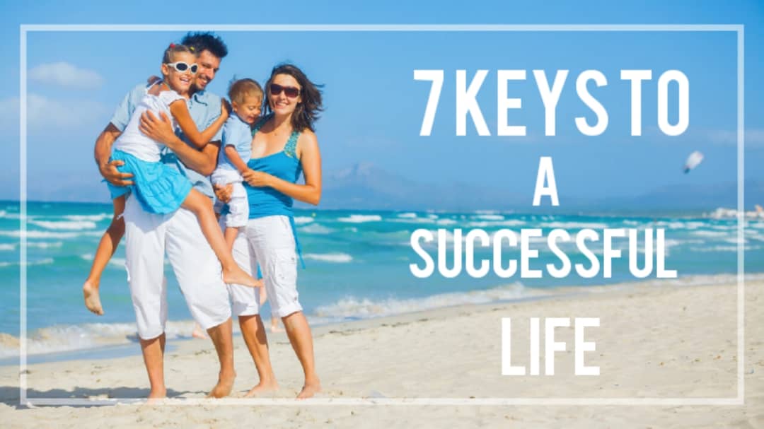 success: 7 Keys to a Successful live